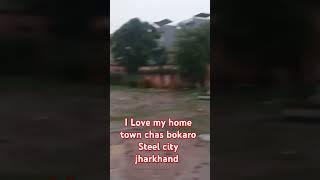 #i Love my home town chas bokaro Steel city jharkhand.