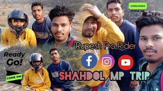 Shahdol MP Trip