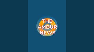 The Ambur news is live!