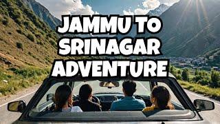 Kashmir Road Trip Magic: Jammu to Srinagar Beauty