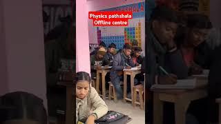 Physics pathshala offline centre!!nalanda Ekangarsarai branch!!dheeraj sir!!