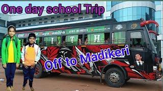 One day School Trip for ಮಡಿಕೇರಿ... BhavaniHariprasad