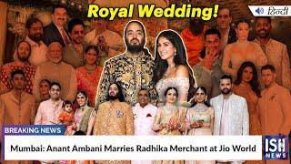 Mumbai: Anant Ambani Marries Radhika Merchant at Jio World | ISH News