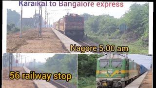 ரயில் வரும் போது 🧐 Karaikal to Bangalore express train, 56 ரயில் நிறுத்தம் அதிவேக பயணம்