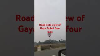 Road side view of Gaya Dobhi four lane