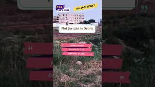 Plot for sale in Deoria👌😍