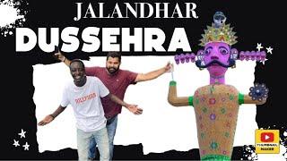 Jalandhar Dussehra । ਜਲੰਧਰ ਦੁਸਹਿਰਾ ਤਿਉਹਾਰ । जालंधर दशहरा त्योहार।