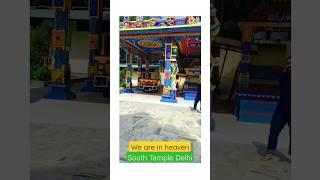 South Temple Delhi | I went with My Friends