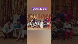 Tamil Nadu trip...