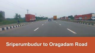 ஸ்ரீபெரும்புதூர்  to ஒரகடம் சாலை | Sriperumbudur to Oragadam road | SP Koil GST Road to Thiruvallur