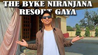 THE BYKE NIRANJANA RESORT GAYA | Bodhgaya Budget Hotels | Best hotels in bodhgaya 2024