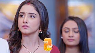 आर्वी और पूर्वी पता करीगे नेहा का सच l kumkum bhagya new promo l 21th november