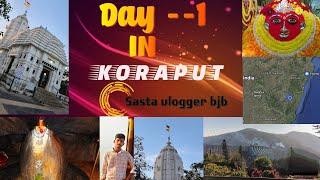 Koraput Re Prathama Dina, କୋରାପୁଟ ରେ ପ୍ରଥମ ଦିନ ,, Four places... ❤️view