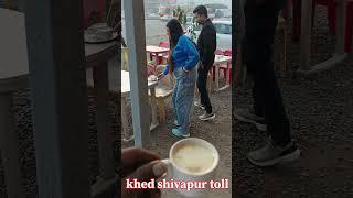 खेड शिवपूर toll नाका near चाय ब्रेक