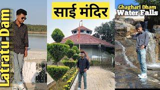 Ghaghari dham. || Latratu dam ||  Sai Mandir || Bero. Ranchi Jharkhand !!!