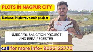 PLOTS IN NAGPUR CITY |HIGHWAY TOUCH PROJECT |COMMERCIAL & RESIDENTIAL PLOTS | #plot -9022122770|