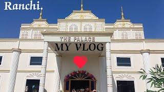 #Ranchi Nayasaray  The palace  ✌️😎 ( My Vlog) Meeting  vlogging #party #food  #event management