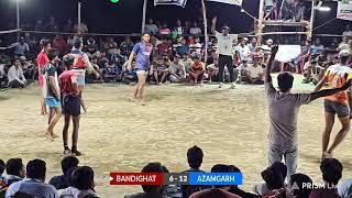 Azamgarh Mandal 🆚️ Bandighat मदरसा मोहम्मदिया कबड्डी टूर्नामेंट फतेहपुर