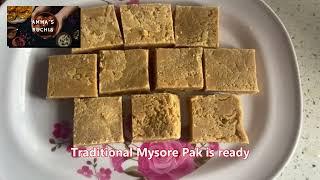 Traditional Mysore Pak | ಮೈಸೂರು ಪಾಕ್