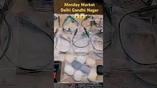 😱 Monday Market Delhi Gandhi Nagar 😱😱||