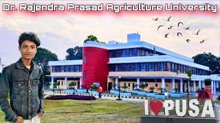 PUSA UNIVERSITYमें क्या है SAMASTIPUR |Pusa Agriculture University|Dr. rajendra Prasad agriculture