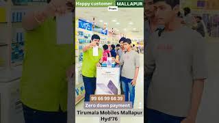 #Tirumala Mobiles Mallapur #Mobile Offers everyday #Zero Down Payment #9966996639 #Mobile Repair.