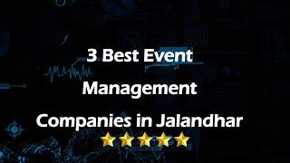 3 Best Event management companies in Jalandhar, Punjab 2025 | Event organizers