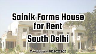 Sainik Farms House for Rent South Delhi | 9811022205 |