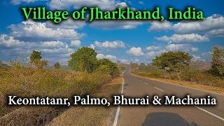 Discover the Charm of Jharkhand: A Journey from Keontatanr to Machania Tisri