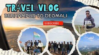 TRIP To KARAPUT (deomali)!! ଆସ ବୁଲିଯିବା କୋରାପୁଟ!!