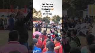 নৱোদয় দৰং ত Silver Jubilee🥳 || Day 2-Part 1 ||