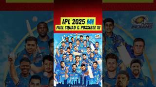 Mumbai Indians Ipl 2025 Full Squad & Possible XI