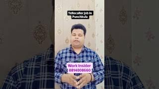 Tellecaller job vacancy in Panchkula