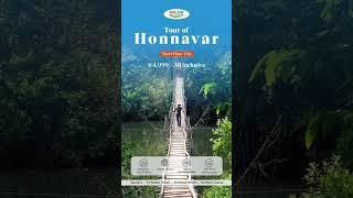 "Discover Honnavar: 3-Day Adventure with Sri Sai Tours & Travels!"