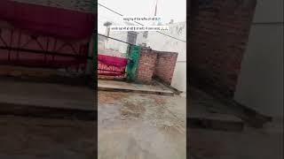 बारिश का मौसम💦बहादुरगढ़ में