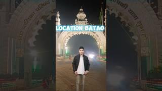 Batao kaha ki location hai