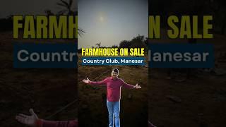 Farmhouse On Sale at Country Club Manesar