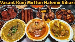 Vasant Kunj Street Food Mutton Haleem, Lucknow Mutton Nihari, Kakori Kebab, Galouti Kebab