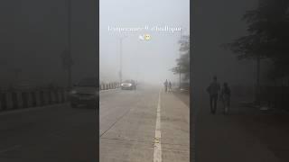 badlapur 9 temperature 🌫️😶‍🌫️