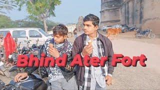 Bhind Ater Ka Kila New Vlog Guru Verma