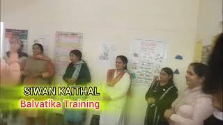 Nipun Balvatika Training siwan kaithal