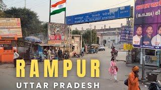 Rampur City Uttar Pradesh || रामपुर उत्तरप्रदेश || Rampur UP