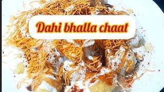 दही भल्ला पानी पूरी चाट | चाट रेसिपी |😋 dahi bada chaat ghar pr banae