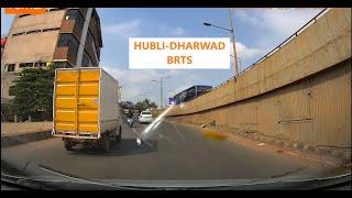 DRIVE ALONG HUBLI-DHARWAD BRTS