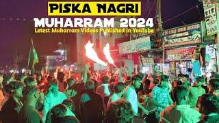 Parts- 8 Piska Nagri Muharram 2024 Ranchi Jharkhand | Public Festivals Muharram In India 🇮🇳