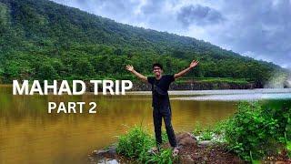 VLOG NO. 003 MAHAD TRIP PART 2