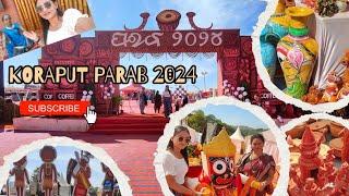 ଚାଲ ବୁଲିଯିବା KORAPUT "PARAB" 2024 || କୋରାପୁଟ "ପରବ" ୨୦୨୪ || Tribal Festival 🥳😅