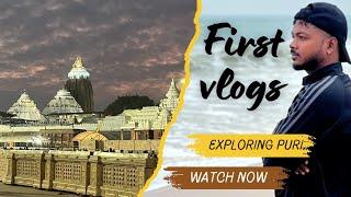 || MY FIRST VLOG || ❣️😇 Exploring Puri, Odisha 🇮🇳 With Friends... RahulthemotoWarrior