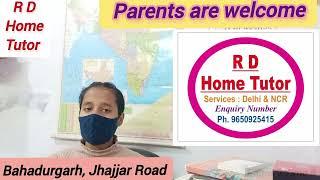 Home Tuition in Bahadurgarh,Jhajjar Road Tutor Jhajjar me Tuition बहादुरगढ़ झांझर रोड में गृहशिक्षक