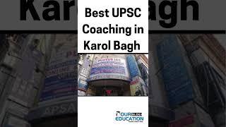 Best UPSC Coaching in Karol Bagh